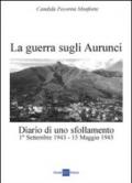 La guerra sugli Aurunci. Diario di uno sfollamento 1° settembre 1943-15 maggio 1945