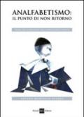 Analfabetismo. Il punto di «non ritorno». Teoria dell'evoluzione della popolazione istruita