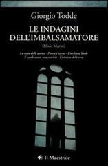 Le indagini dell'imbalsamatore (Efisio Marini)