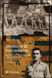 Memorie di vita militare. Da soldato a partigiano (andartes) in Grecia (1938-1945)