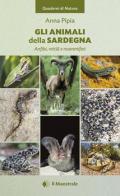 Animali della Sardegna. Anfibi, rettili e mammiferi (Gli)