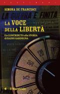 La voce della libertà. Un contributo alla storia di Radio Sardegna