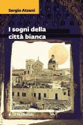 I sogni della città bianca