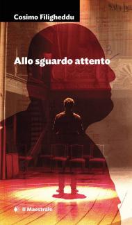 Allo sguardo attento