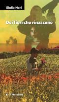 Dei fiori che rinascono