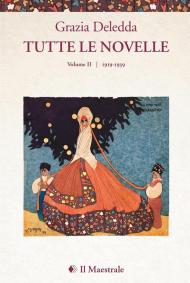 Tutte le novelle. Vol. 2: 1919-1939