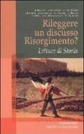 Rileggere un discusso Risorgimento? Letture di Storia