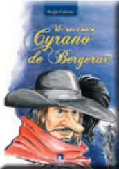 Vi racconto Cyrano de Bergerac. Con espansione online