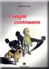 I sogni continuano. Con espansione online