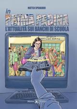 In prima pagina. L'attualità sui banchi di scuola. Per la Scuola media. Con e-book. Con espansione online