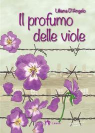 Il profumo delle viole. Con e-book. Con espansione online