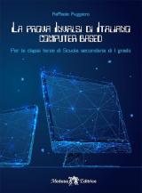 La prova INVALSI di di italiano. Per la 3ª classe della Scuola media