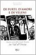 Di furti, d'amori e di veleni. Quattro storie della strada romana in val d'Orcia