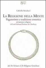 La religione della mente. Paganesimo e tradizione ermetica