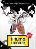 Fumo uccide (Il)