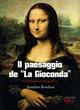 Il paesaggio della Gioconda. Un'indagine iconografica