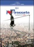 I love Grosseto. Costruzione di un amore