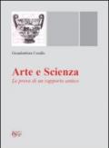 Arte e scienza. Le prove di un rapporto antico