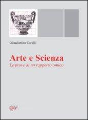 Arte e scienza. Le prove di un rapporto antico