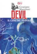 Devil. Il cane del diavolo