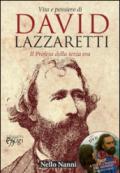 Vita e pensiero di David Lazzaretti. Il profeta della terza era. Con DVD