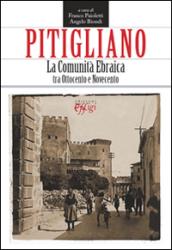 Pitigliano. La comunità ebraica tra ottocento e novecento