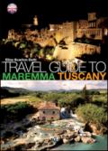 Travel guide to Maremma Tuscany