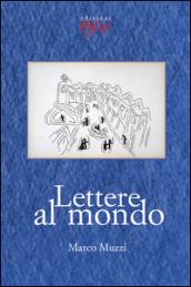 Lettere al mondo