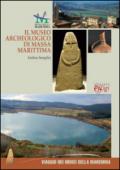 Il museo archeologico di Massa Marittima. Ediz. italiana e inglese
