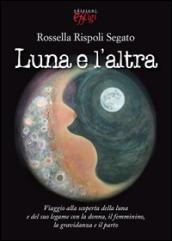 Luna e l'altra