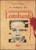 Le indagini del commissario Lombardi