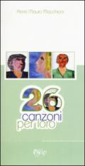 26 canzoni per loro