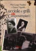 Lucciole e grilli alla Camposampiero