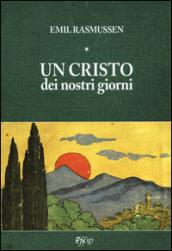 Un Cristo dei nostri giorni