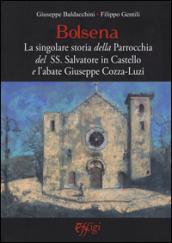 Bolsena. La singolare storia della Parrocchia del SS. Salvatore in Castello e l'abate Giuseppe Cozza-Luzi