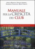 Manuale per la crescita dei Club