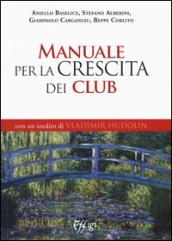 Manuale per la crescita dei Club