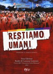 Restiamo umani