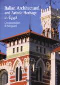 Italian architectural and artistic heritage in Egypt. Documentation & safeguard