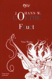 Faust. Testo tedesco a fronte