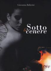 Sotto la cenere