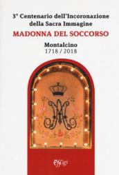 3. Centenario dell'incoronazione della Sacra Immagine della Madonna del Soccorso