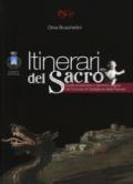 Itinerari del sacro. Guida ai percorsi e cammini religiosi nel comune di Castiglione della Pescaia