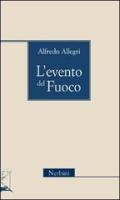 L' evento del fuoco