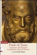 Paolo di Tarso: testimone del Vangelo in missione «fuori le mura»