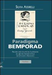 Paradigma Bemporad. Percorsi e linee evolutive dell'illustrazione nel libro per l'infanzia in Italia tra Ottocento e Novecento
