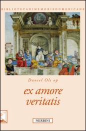 Ex amore veritatis