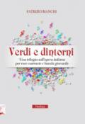 Verdi e dintorni. Una trilogia sull'opera italiana per voce narrante e banda giovanile