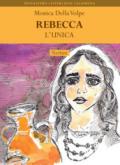 Rebecca. L'unica