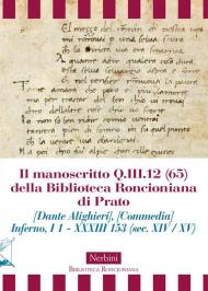 Il manoscritto Q.III.12 (65) della Biblioteca Roncioniana di Prato